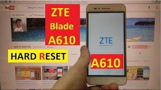 Hard reset ZTE A610 Сброс графического ключа zte blade a610