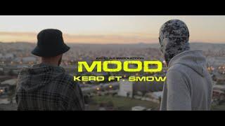 Kero Feat Smow - MOOD (Official Music Video)  FAVELASPIRIT