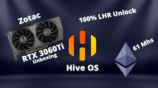 RTX 3060Ti Unboxing & Mining Ethereum | 61 Mhs | 100% LHR Unlock