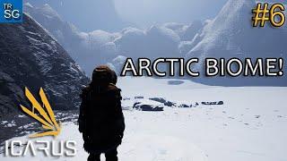 ICARUS - Mission : Icestorm Expedition - The Arctic Biome! #6