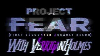 [2] Project FEAR | Boo!