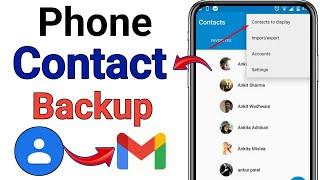 How to backup contacts to gmail | email se contact backup kaise kare | contact number backup