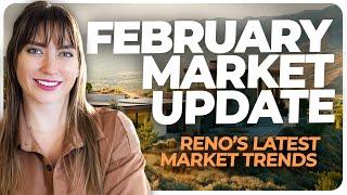 Northern Nevada Real Estate: February Market Update