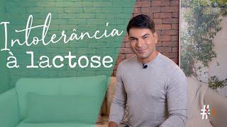 INTOLERÂNCIA À LACTOSE  E ALERGIA À PROTEÍNA DO LEITE: O QUE É MELHOR FAZER? | LUCIANO BRUNO