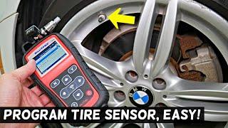 HOW TO PROGRAM TPMS SENSOR, TIRE PRESSURE SENSOR BMW F10 F11 E60 E61 G30 G31 520i 525i 528i 530i 535