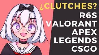 Divirtiéndonos en Rainbow six siege, valorant, Apex Legends y CS:GO