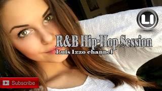 R&B HIP-HOP Session [Christmas 2015] Luis Izzo 