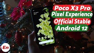 Poco X3 Pro Android 12 | Official Pixel Experience Stable | First Look | Material You