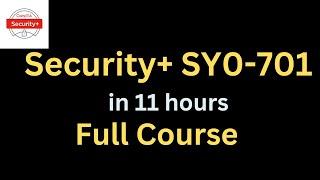 CompTIA Security+ SY0-701 - Full Course 2025