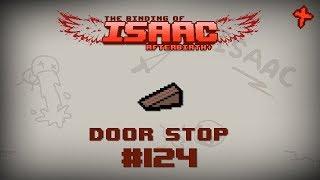 Binding of Isaac: Afterbirth+ Item guide - Door Stop