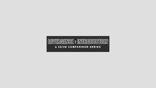 DIVERGENCE - Introduction