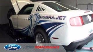 2012 Cobra Jet Dyno Test | Cobra Jet Mustang | Ford Performance