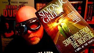 SOMETHING FROM THE NIGHTSIDE / Simon R. Green / Book Review / Brian Lee Durfee (spoiler free)