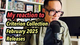 Reaction to the Criterion Collection FEBRUARY 2025 Releases!