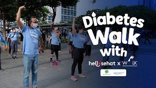 Diabetes Walk with Hello Sehat x Global Diabetes Walk