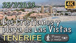 Tenerife - Los Cristianos y playa de Las Vistas 25/7/2023 ‍️