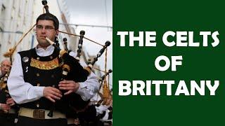 Why the Bretons of Brittany Speak a Celtic Language - Celtic Breton Explained