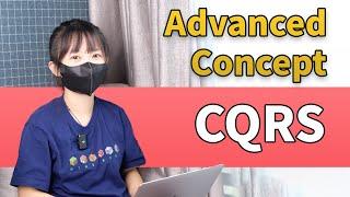 CQRS that you should have used but may not have heard of | Advanced Development Concepts