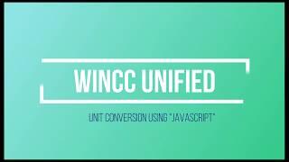 WinCC unified :- Engineering Unit Conversion Using Java Script