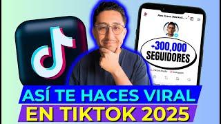 Cómo SER VIRAL en TikTok - Método 2025 