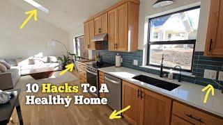 10 Hacks to a Healthier Home