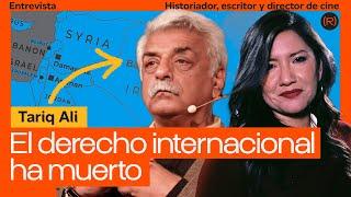 “El derecho internacional ha muerto” - Entrevista a Tariq Ali | CANAL RED con @LauraArroyo