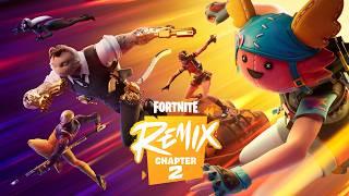 Fortnite Chapter 2 Remix Official Trailer