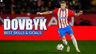 Dovbyk's Wonder Strike! Top Goals & Skills Compilation (2022/23)