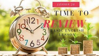 Basic English lesson 28 Review