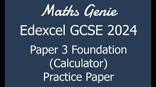 Edexcel GCSE 2024 Foundation Paper 3 (Calculator) Revision Practice Paper