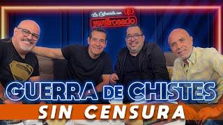 GUERRA DE CHISTES, SIN CENSURA | La entrevista con Yordi Rosado