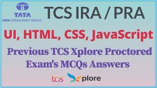 TCS IRA UI MCQS | HTML,CSS, JavaScript All Previous MCQS | TCS Online Proctored Exam |BrainyBeast2.0