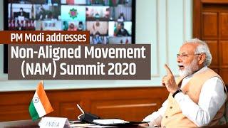 PM Modi addresses virtual Non-Aligned Movement (NAM) Summit | PMO