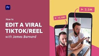 Edit a Viral Video for TikTok/Instagram in Premiere Pro – Part 1