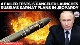 Russia’s RS-28 Sarmat ballistic missile Fails Test, Yet Again! | Times Now World