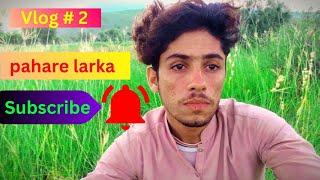 dehate larka dehate vlog|| channel ko subscribe kero