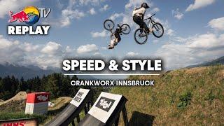 REPLAY: Crankworx Innsbruck Speed & Style