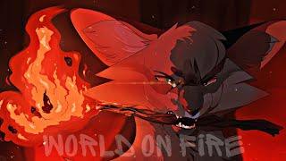 World On Fire||Warrior cats||Ashfur||Уголёк коты воители~