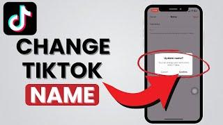 How To Change Name On TikTok (iOS & Android)