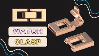 How to make watch clasp