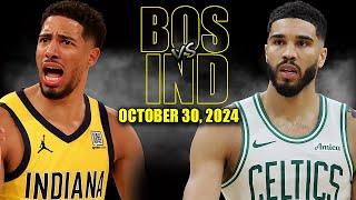 Boston Celtics vs Indiana Pacers Full Game Highlights - October 30, 2024 | 2024-25 NBA Season