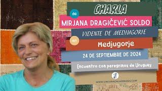 Charla de la vidente Mirjana en Medjugorje al grupo de peregrinos de Uruguay el 24/9/2024