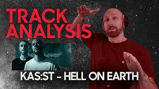 KAS:ST - Hell on Earth [TRACK ANALYSIS]