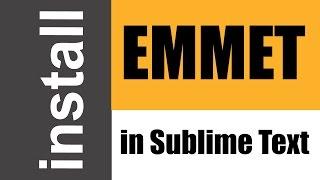 How to Install Emmet in Sublime Text for Speed Coding