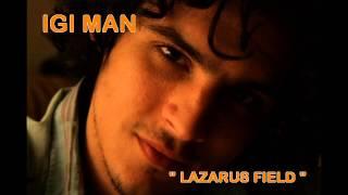 IGI MAN - "LAZARUS FIELD"