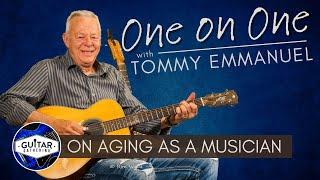 Tommy Emmanuel: On Aging as Musicians