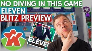 Eleven - Board Game Preview - Football Without Amateur Dramatics