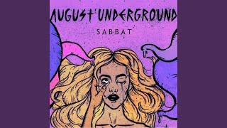 AUGUST UNDERGROUND (feat. SUPERIOR.CAT.PROTEUS, GONE.Fludd, IROH)