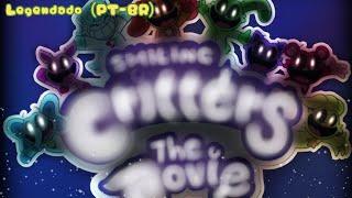 SMILING CRITTERS O FILME (ABERTURA) LEGENDADA