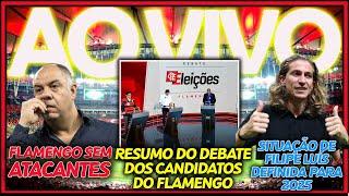 AO VIVO | JORNAL VVP 68 || FLAMENGO SEM ATACANTES | DEBATE PRESIDENCIAL | DEFINIÇÃO DE FILIPE LUÍS